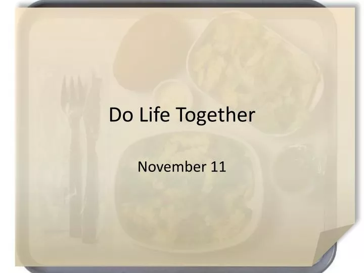 do life together