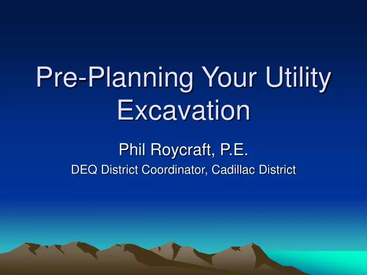 pre planning your utility excavation