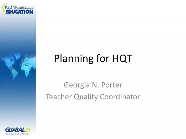 planning for hqt