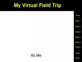 My Virtual Field Trip