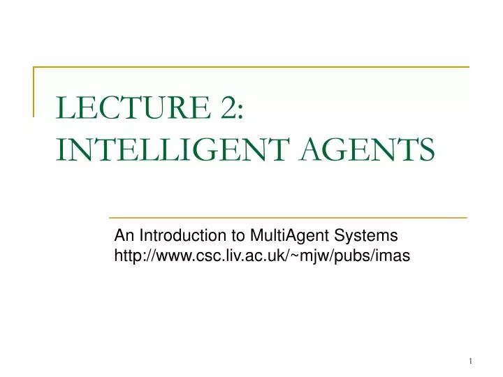 lecture 2 intelligent agents