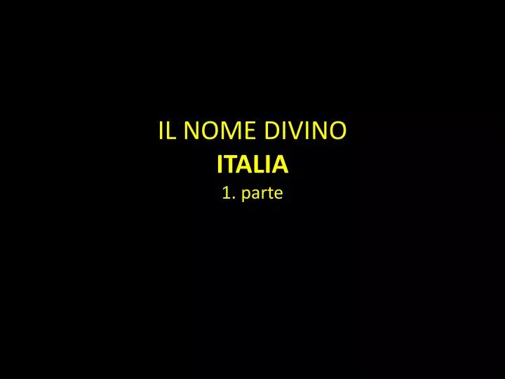 il nome divino italia 1 parte