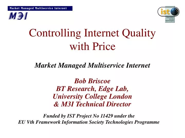 controlling internet quality with price