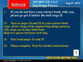 If you do not have your science book with you, please go get it before the bell rings 