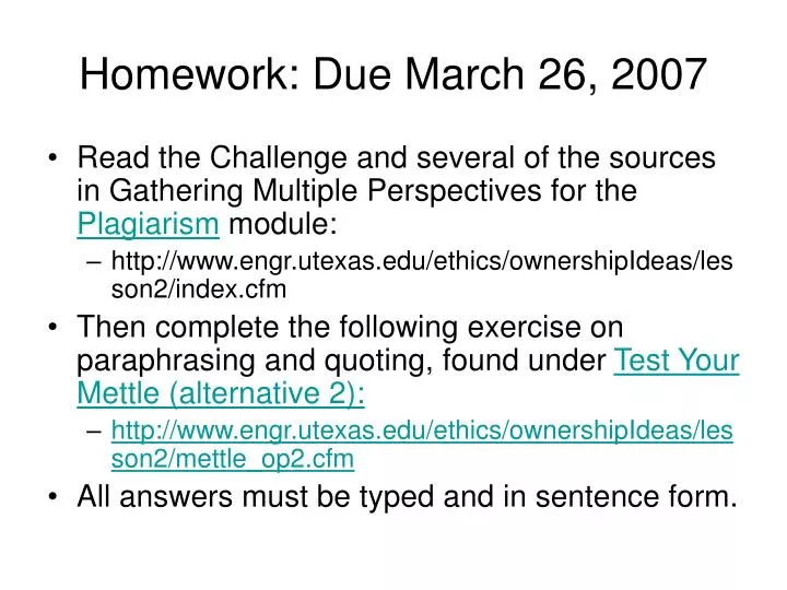 homework due march 26 2007