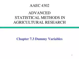 AAEC 4302 ADVANCED STATISTICAL METHODS IN AGRICULTURAL RESEARCH