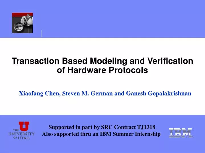 transaction based modeling and verification of hardware protocols