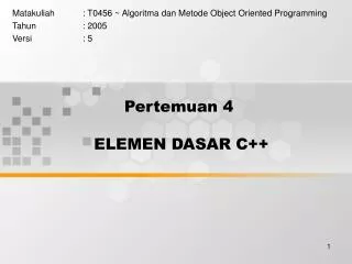 pertemuan 4 elemen dasar c