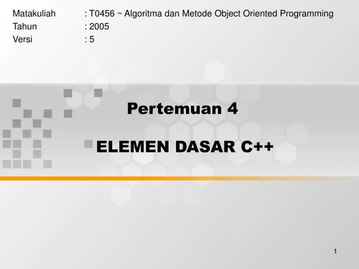 pertemuan 4 elemen dasar c