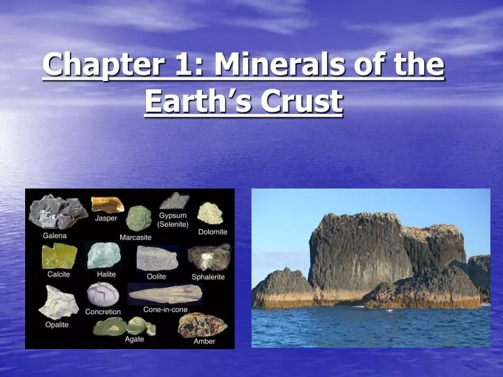 chapter 1 minerals of the earth s crust