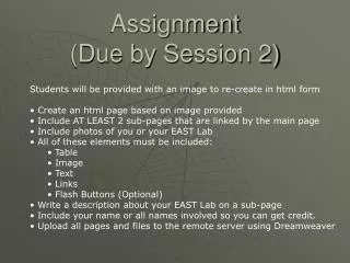 Assignment (Due by Session 2)