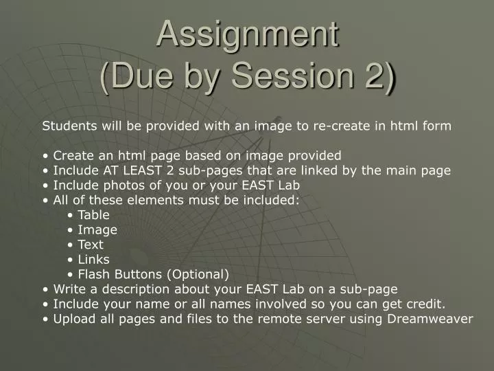 assignment due by session 2