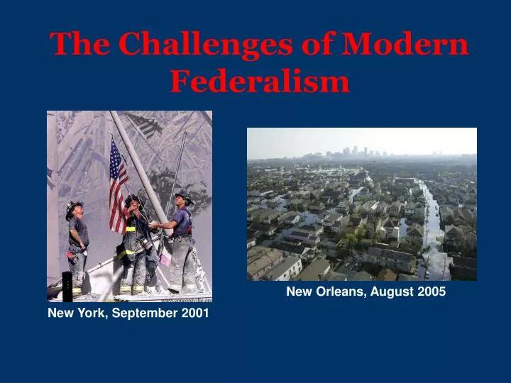 the challenges of modern federalism