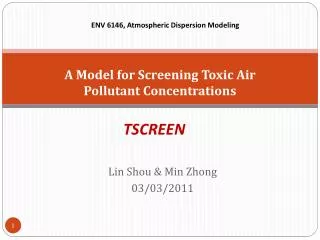 A Model for Screening Toxic Air Pollutant Concentrations