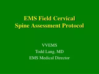 EMS Field Cervical Spine Assessment Protocol