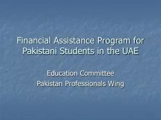 Financial Assistance Program for Pakistani Students in the UAE