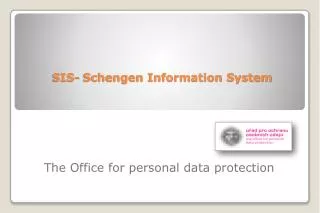 SIS- Schengen Information System