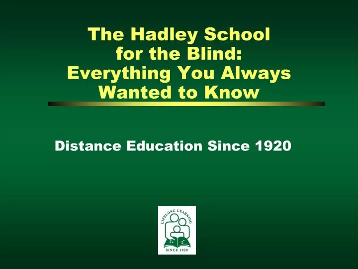 distance education since 1920