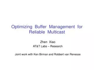 optimizing buffer management for reliable multicast