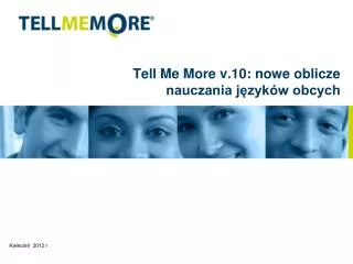 Tell Me More v.10: nowe oblicze nauczania języków obcych