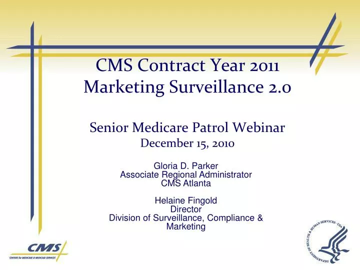 cms contract year 2011 marketing surveillance 2 0 senior medicare patrol webinar december 15 2010