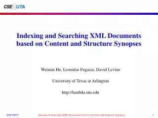 Indexing and Searching XML Documents based on Content and Structure Synopses