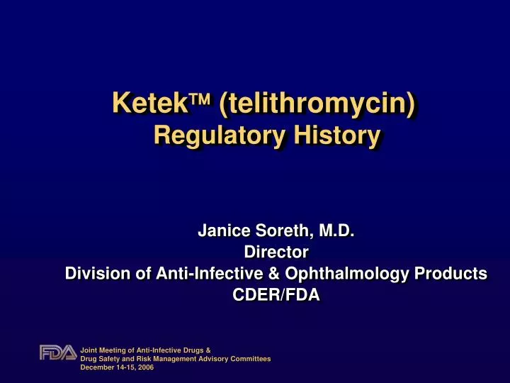 ketek telithromycin regulatory history
