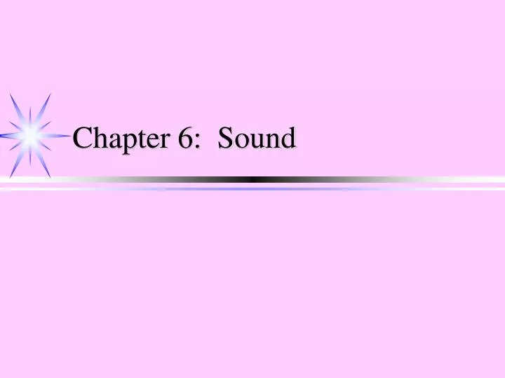 chapter 6 sound