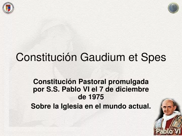 Constitución Gaudium et Spes - ppt descargar