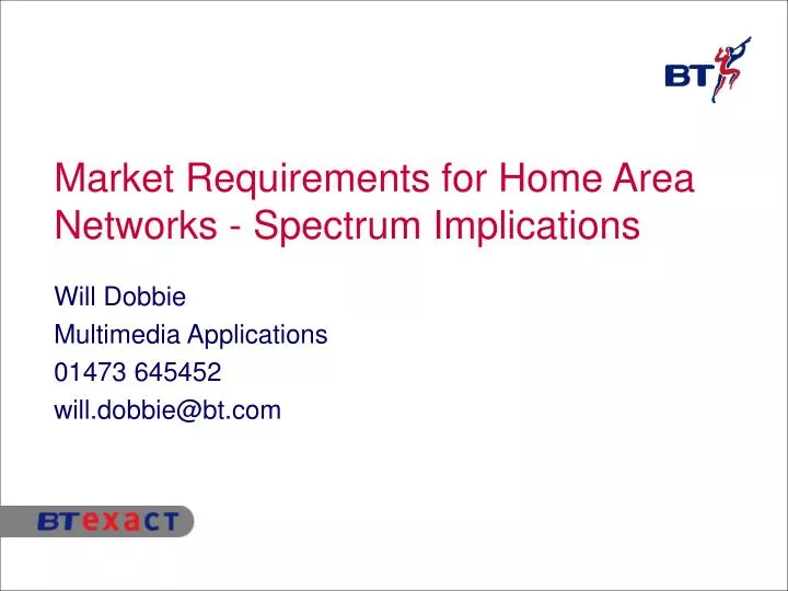 market requirements for home area networks spectrum implications