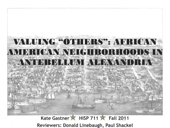 valuing others african american neighborhoods in antebellum alexandria