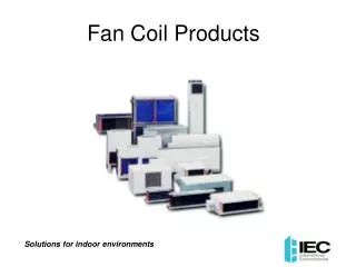 Fan Coil Products
