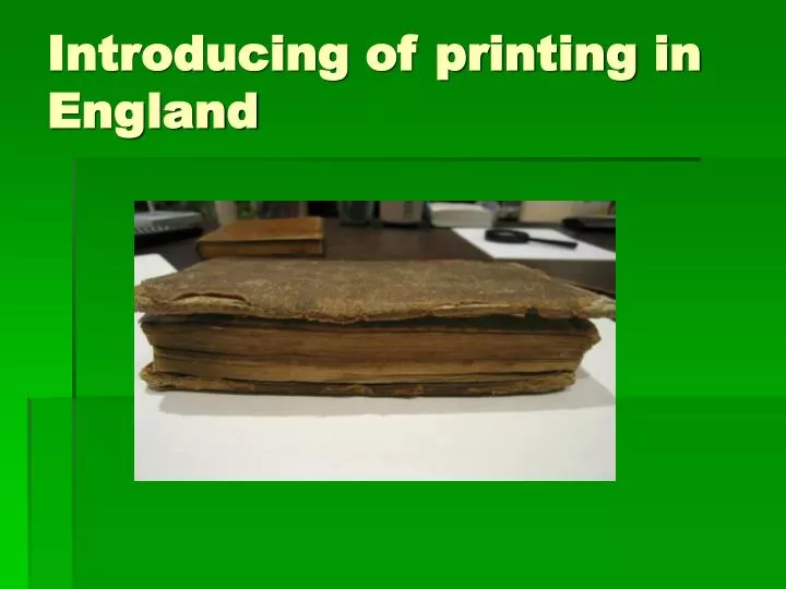 introducing of printing in england