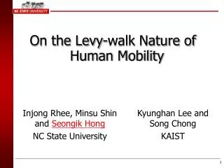 On the Levy-walk Nature of Human Mobility