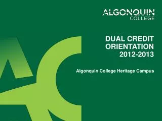 Dual credit orientation 2012-2013