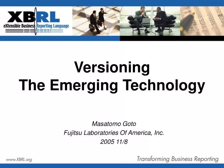 versioning the emerging technology
