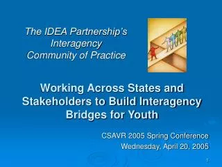 Working Across States and Stakeholders to Build Interagency Bridges for Youth