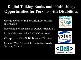 Digital Talking Books and ePublishing, Opportunities for Persons with Disabilities