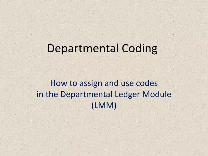departmental coding