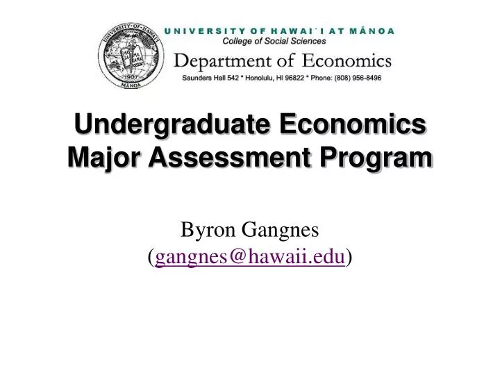 undergraduate economics major assessment program