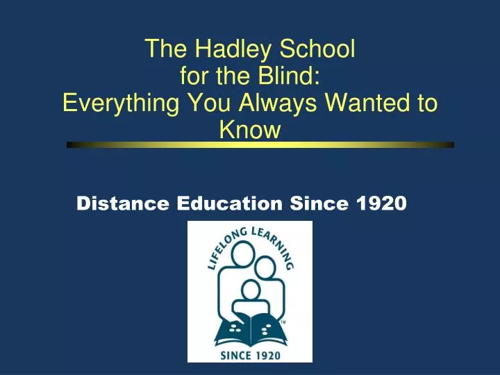 distance education since 1920