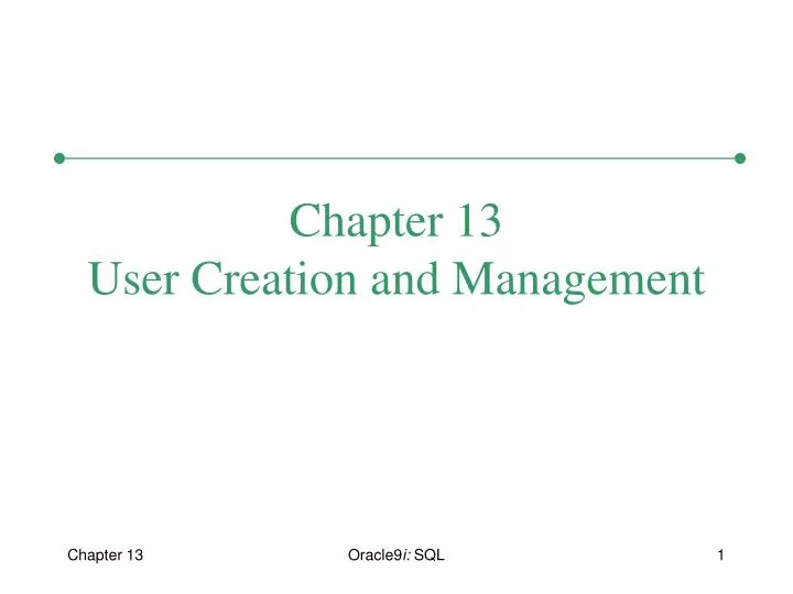 chapter 13 user creation and management