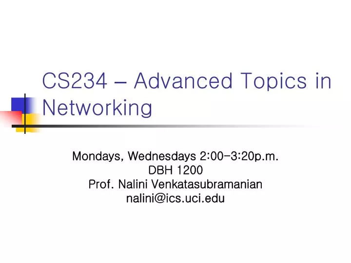 cs234 advanced topics in networking