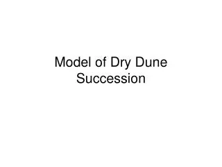 Model of Dry Dune Succession