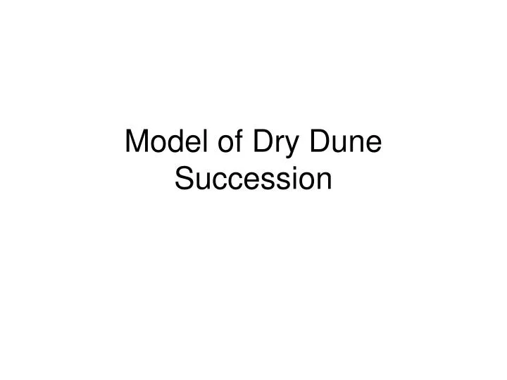 model of dry dune succession