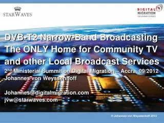 Community Broadcasting and its Relevance to Creation and Distribution of Local Content