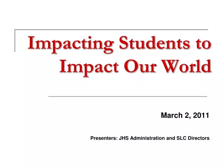 impacting students to impact our world