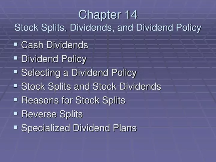 chapter 14 stock splits dividends and dividend policy