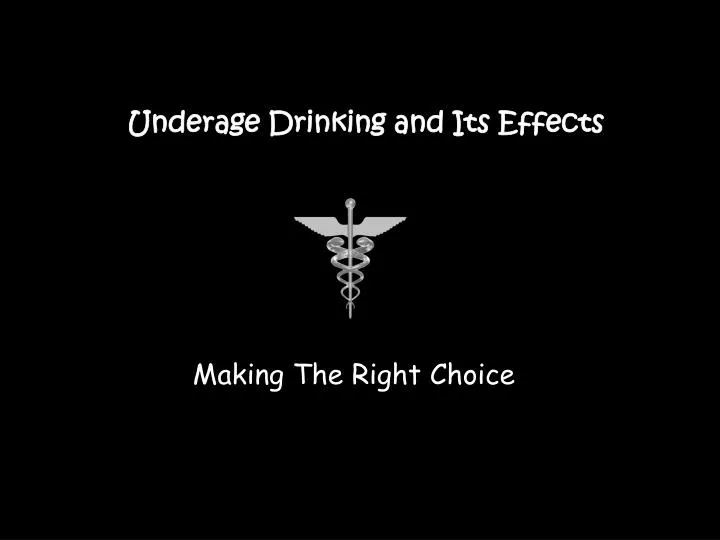 underage drinking and its effects