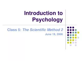 Introduction to Psychology